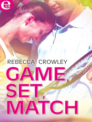 cover image of Game, set, match